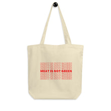 Load image into Gallery viewer, NOT GREEN Organic Tote Bag

