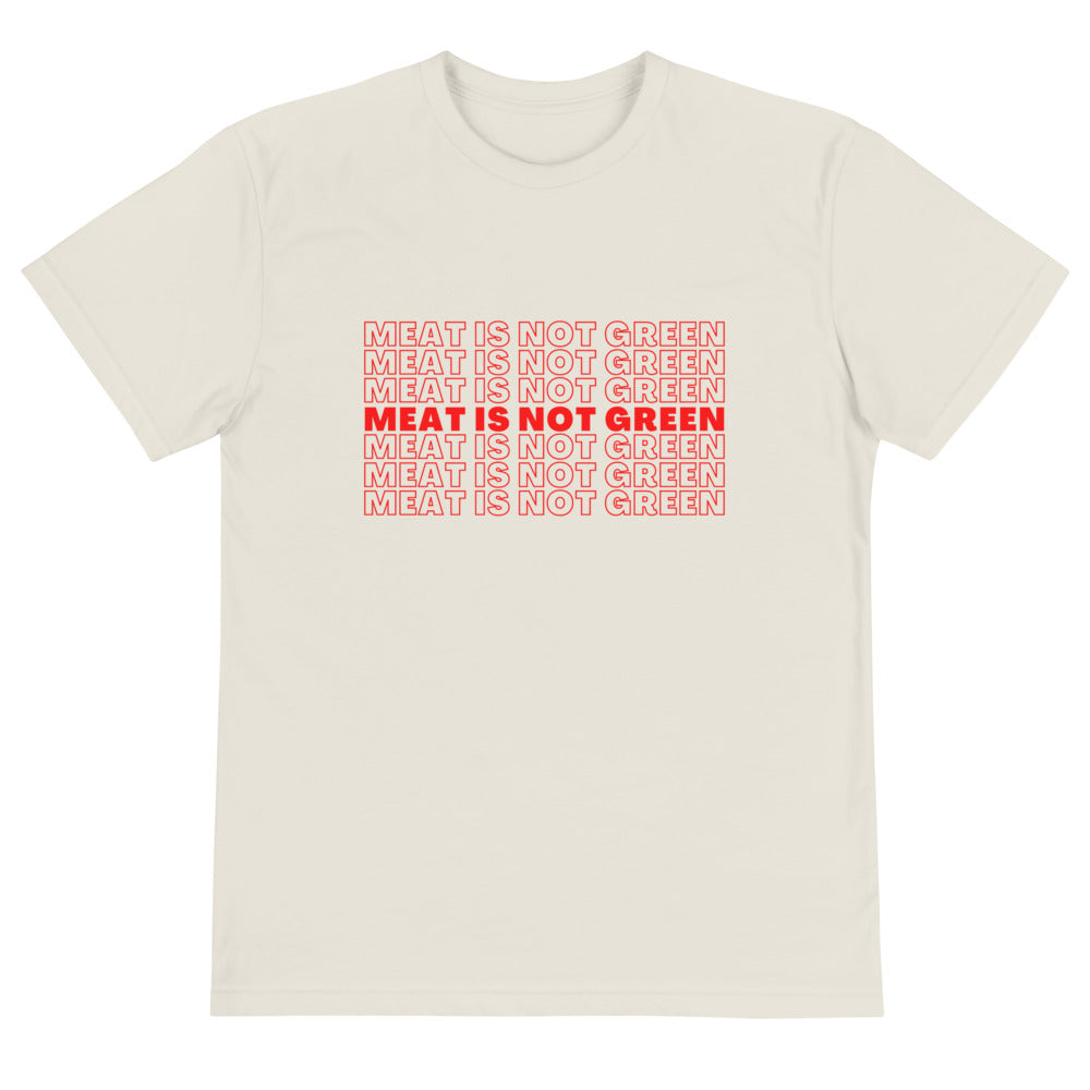 NOT GREEN Recycled T-Shirt